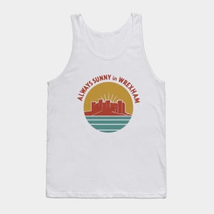 Always Sunny in Wrexham - Vintage Style Castle Tank Top